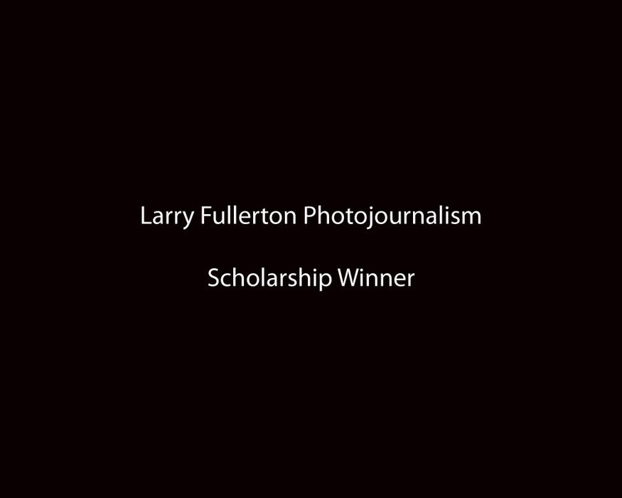 First Place, Larry Fullerton Photojournalism Scholarship - Jenna Watson / 